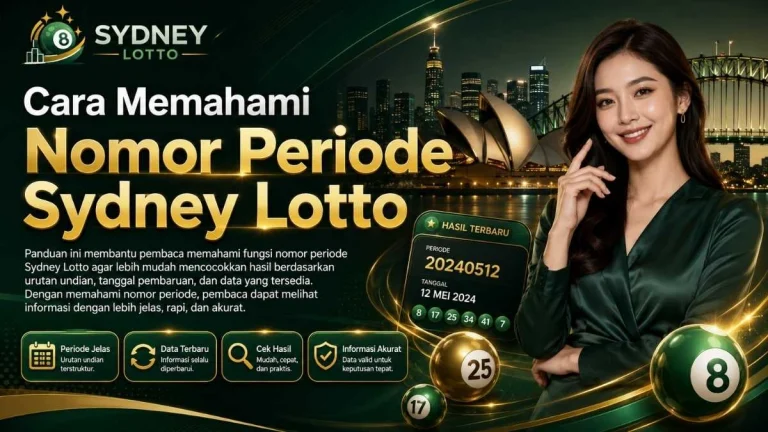 Cara Memahami Nomor Periode Sydney Lotto