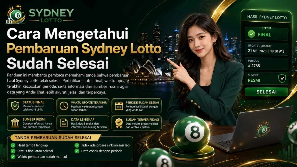 Cara Mengetahui Pembaruan Sydney Lotto Sudah Selesai
