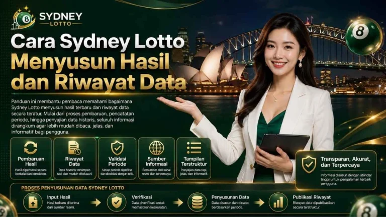 Cara Sydney Lotto Menyusun Hasil dan Riwayat Data